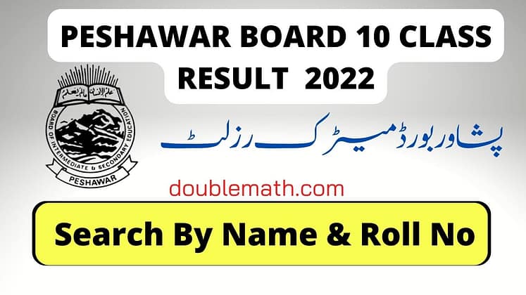 BISE Peshawar Board 10th Class Result